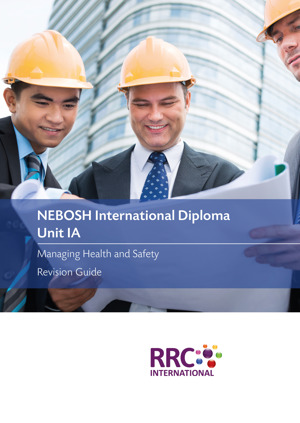NEBOSH 2015 Syllabus Diploma (Outgoing) Revision Aids and Material Sample IDIP 2015 RG Unit IA Cover
