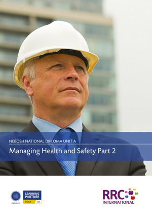 NEBOSH National Diploma (2015 Syllabus) Textbook Textbook NDIP 2015 Unit A Page 3