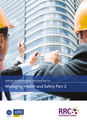 NEBOSH International Diploma (2015 Syllabus) Textbook Textbook IDIP 2015 Unit IA Page 3