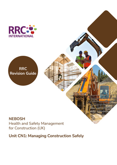 NEBOSH Health and Safety Management for Construction - UK Revision Aids and Material Sample Unit CN1 RG Cover