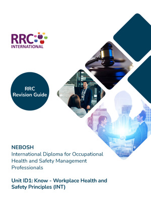 NEBOSH International Diploma Revision Guide Revision Aids and Material Unit ID1 RG Cover