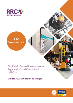 NEBOSH International General Certificate in Occupational Safety and Health Spanish Textbook Textbook Unit IG2 Spanish Cover
